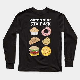 Check Out My Six Pack - Mixed Foods Long Sleeve T-Shirt